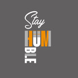 Stay Humble T-shirt for Women-3